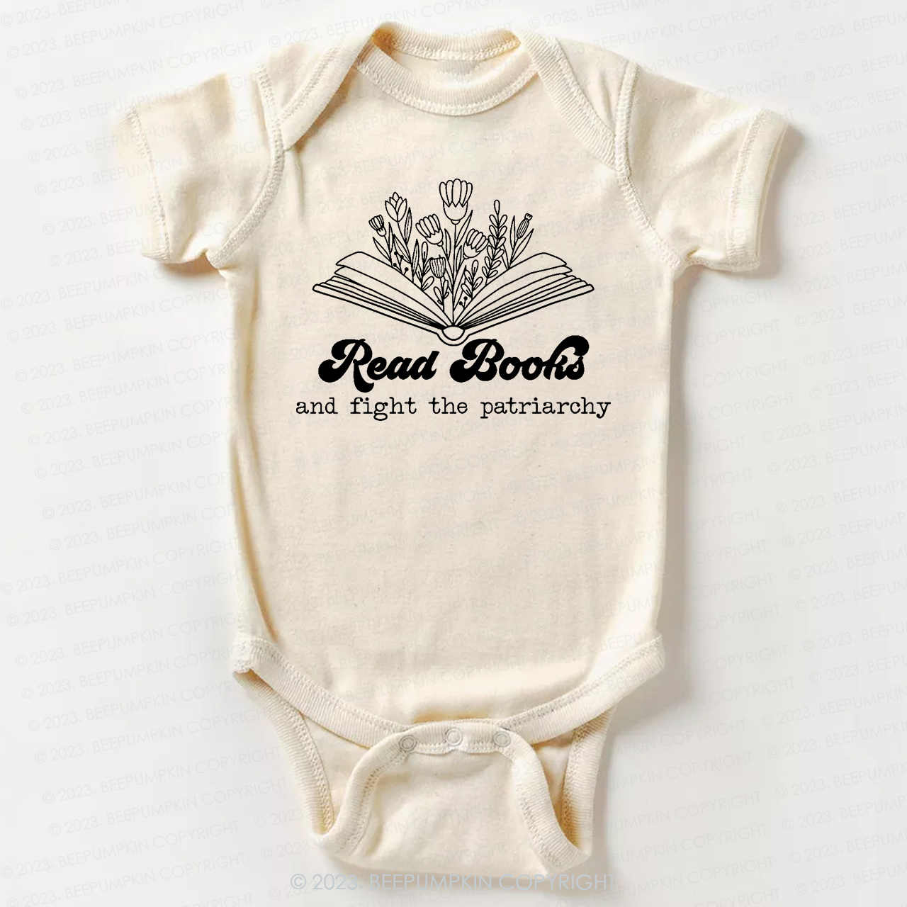 Read Books And Fight The Patriarchy  Bodysuit For Baby