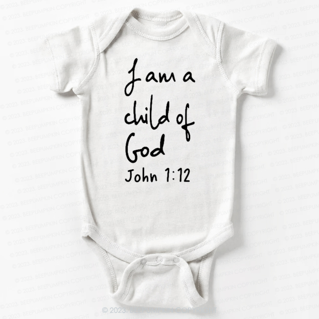 I Am A Child Of God Christian Easter Bodysuit For Baby