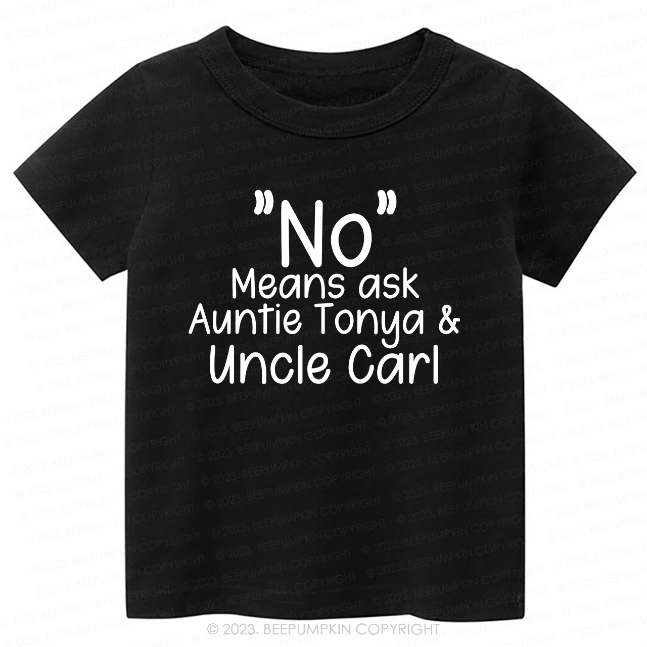 No Means Asks Aunt And Uncle -Toddler Tees