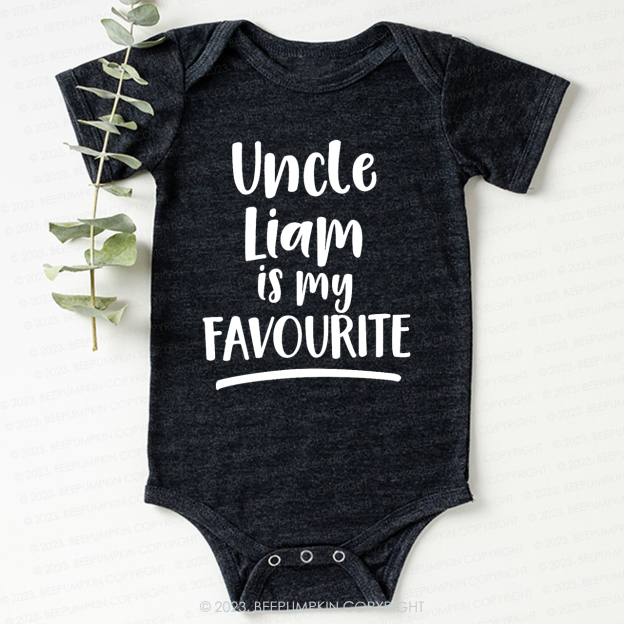 My Uncle Is My Favourite Bodysuit For Baby