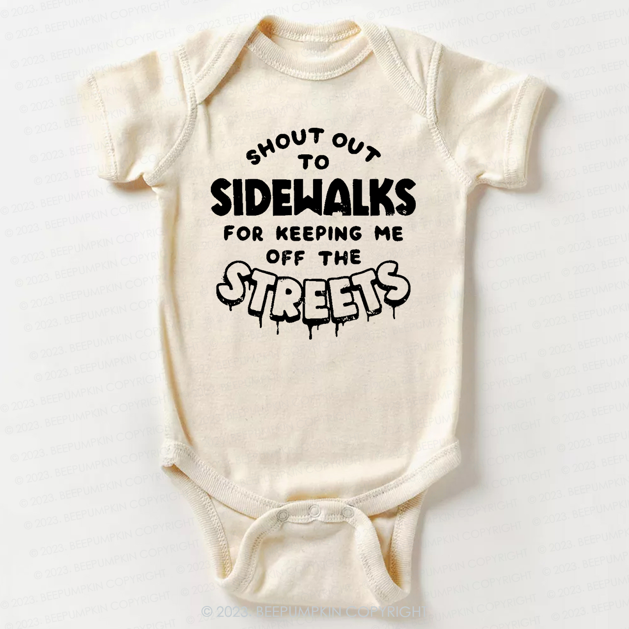 Shout Out To Sidewalks For Keeping Me Off The Streets Bodysuit For Baby