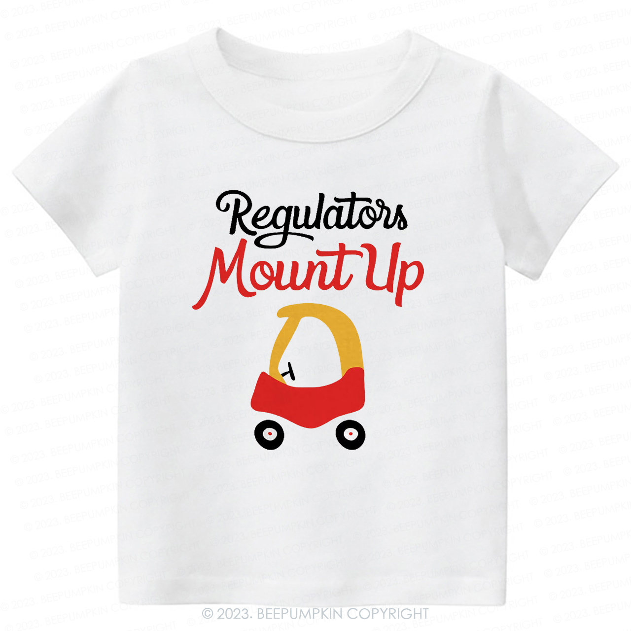 Regulators Mount Up -Toddler Tees