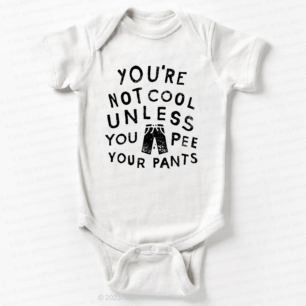 Pee Your Pants Bodysuit For Baby
