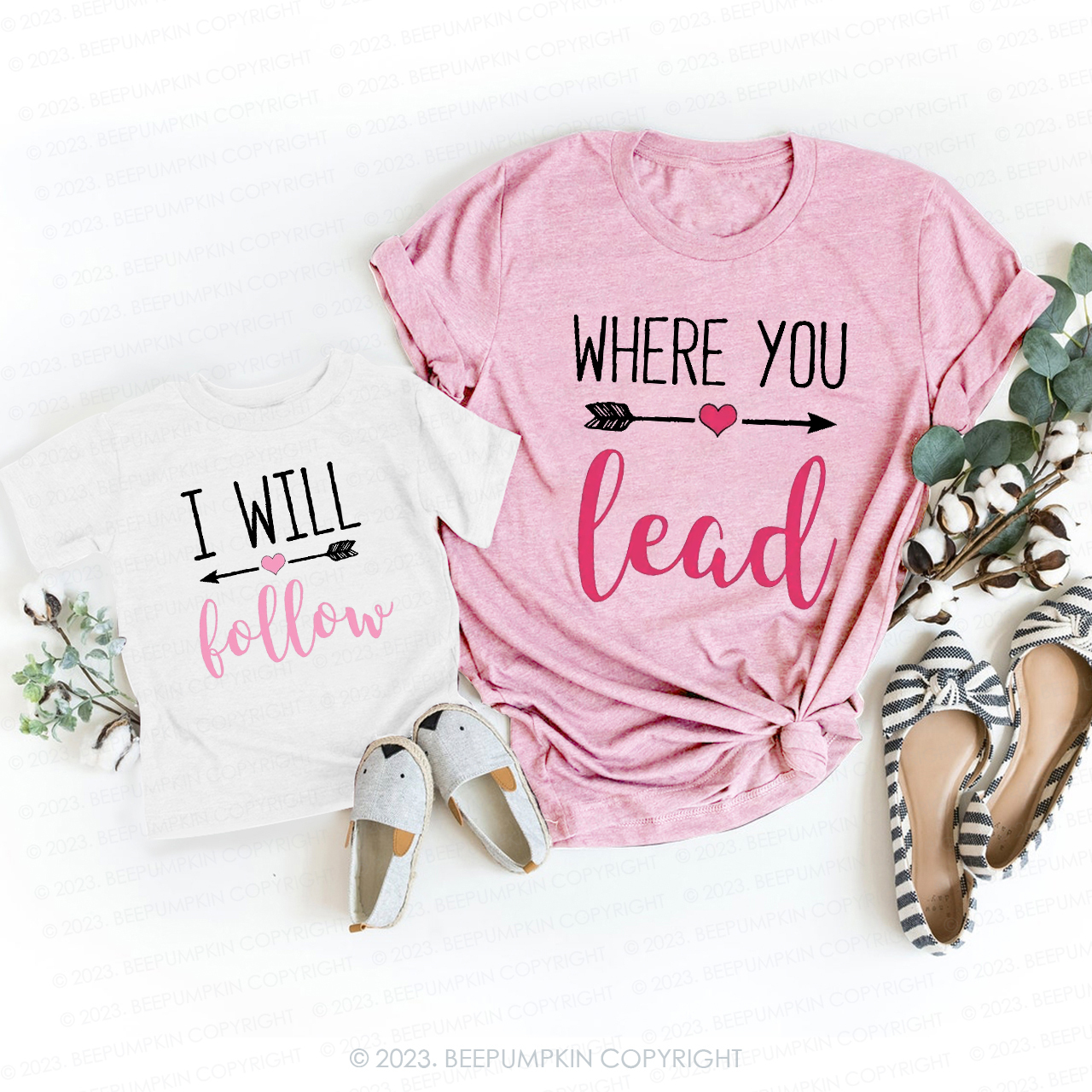 Where you Lead T-Shirts For Mom&Me