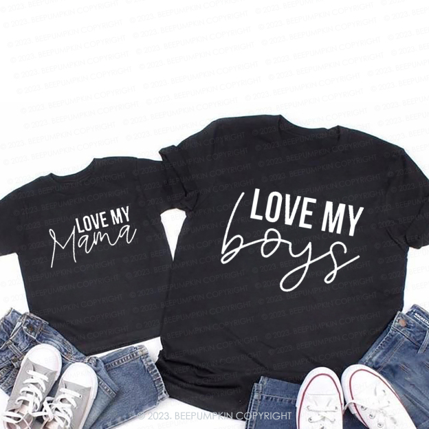 I Love My Mama T-Shirts For Mom&Me