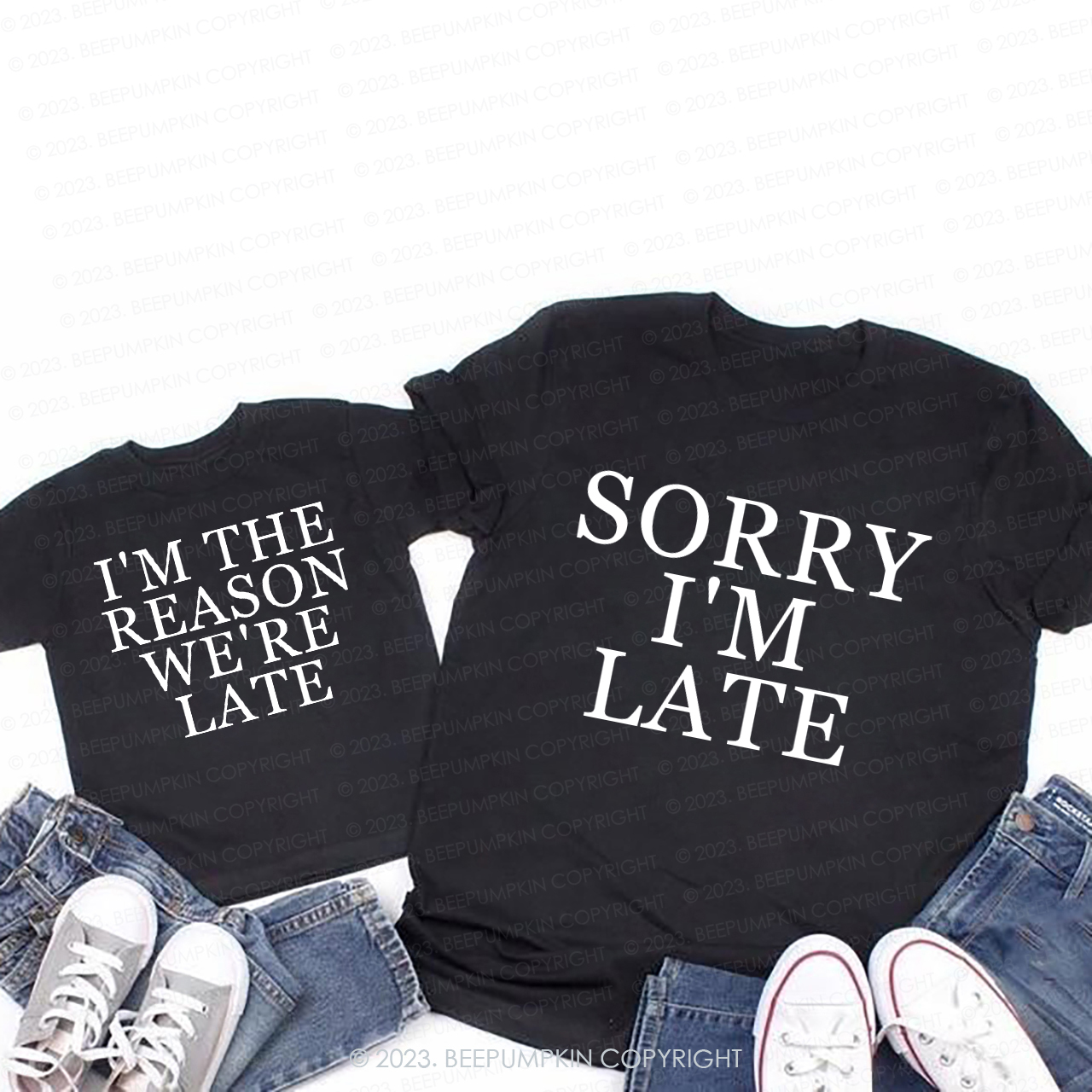 Sorry I��m Late T-Shirts For Mom&Me