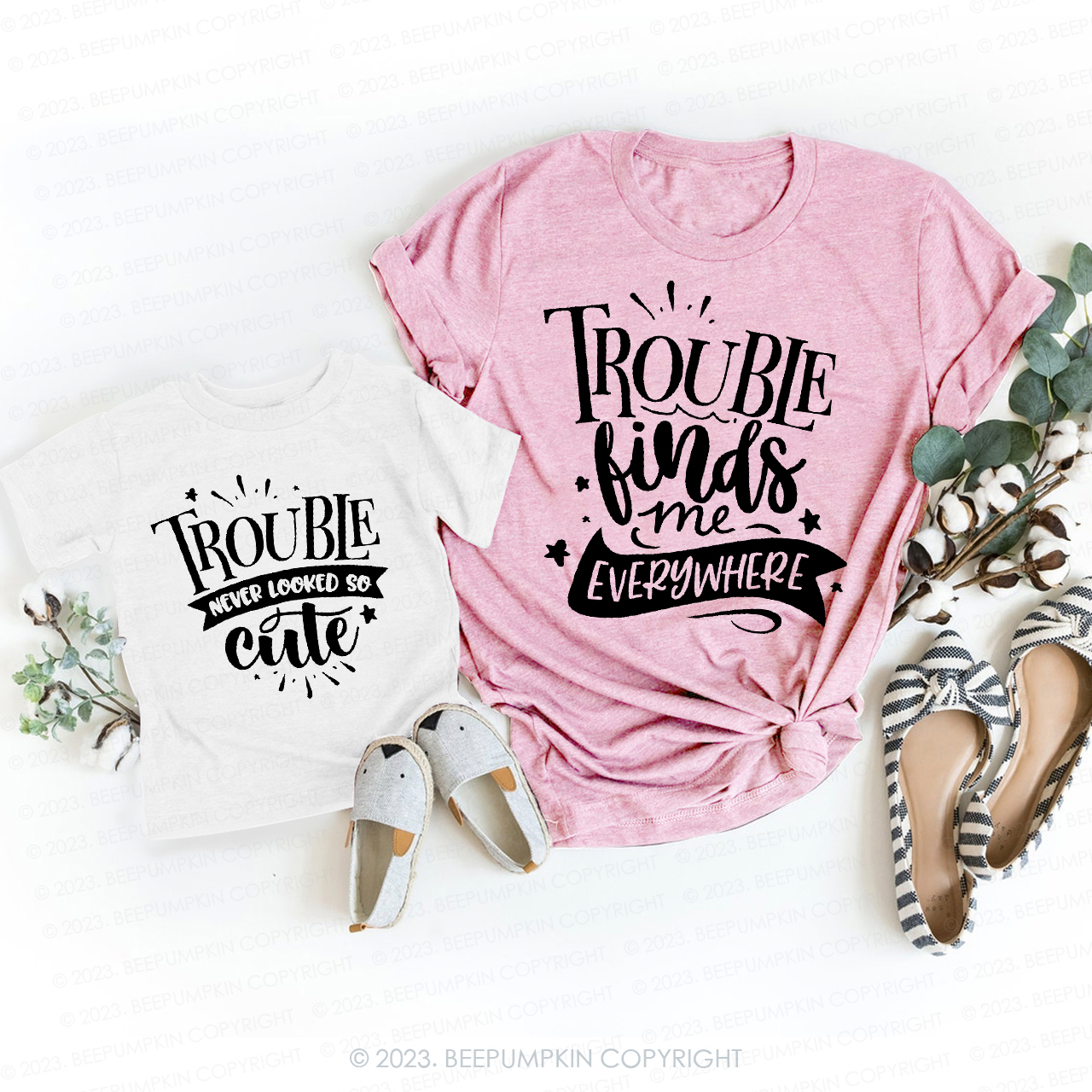 Trouble Finds Me Everywhere T-Shirts For Mom&Me