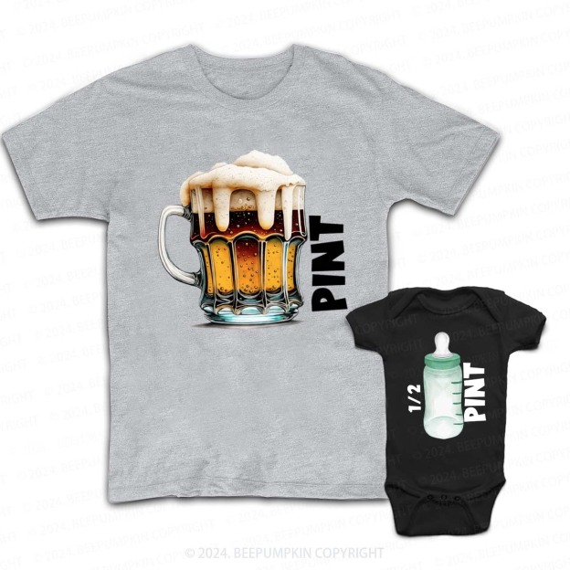 Pint Half Pint Daddy And Me Matching Shirt