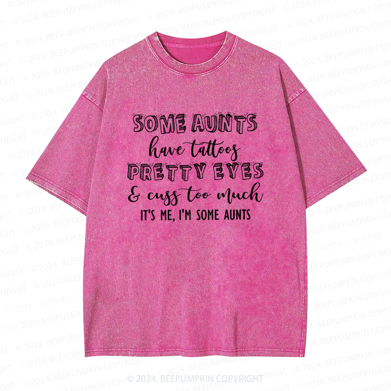Some Aunts Have Tattoos Auntie Washed Tees