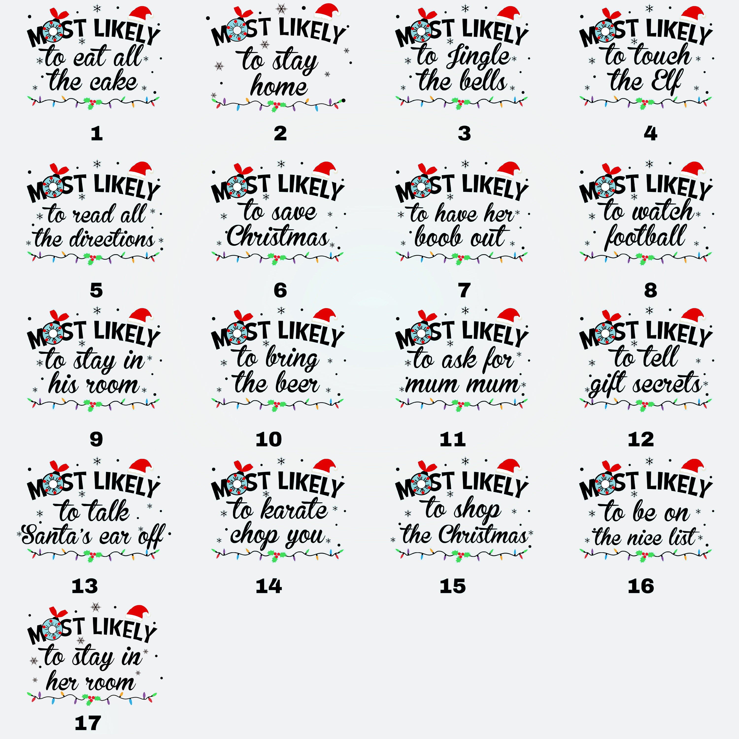Cute Custom Most Likely To Christmas Family Shirt