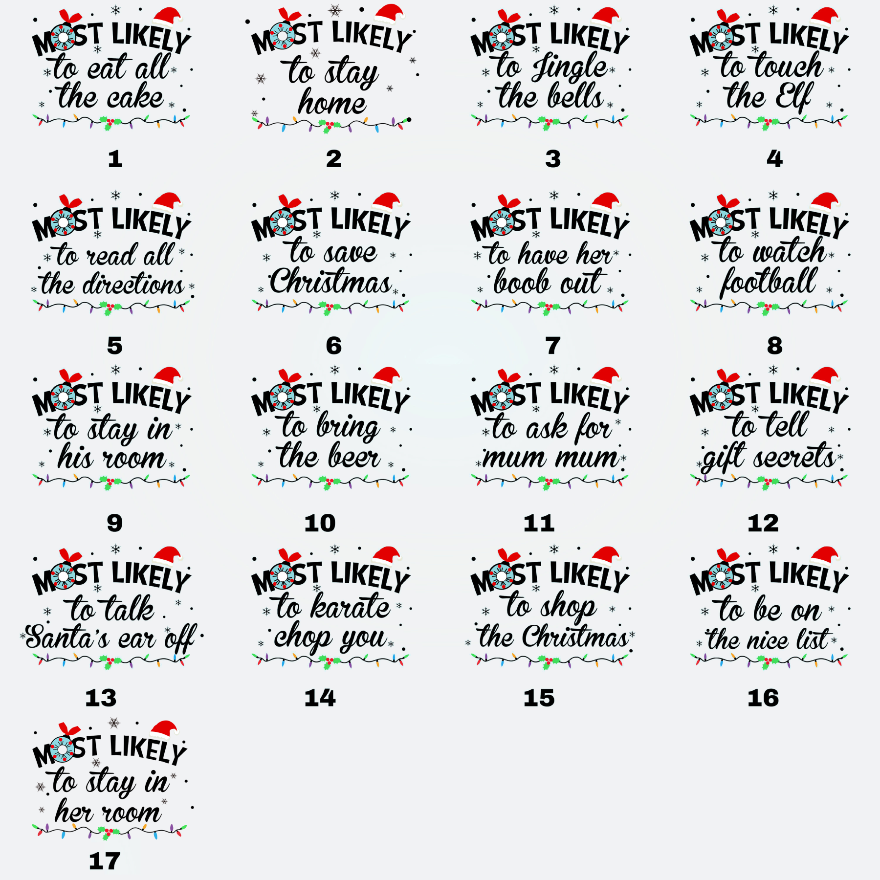 Cute Custom Most Likely To Christmas Family Shirt