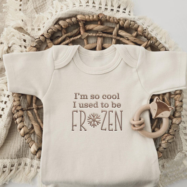 I'm So Cool I Used To Be Frozen Embroidered Bodysuit For Baby