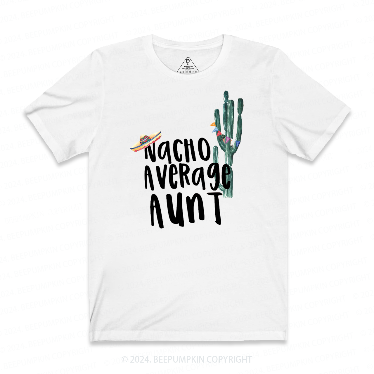 Nacho Average Aunt T-Shirts 