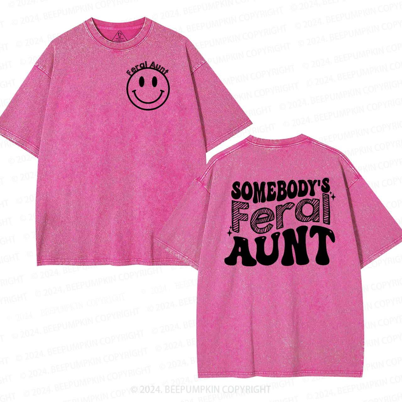 Somebody's Feral Aunt Washed T-Shirts 