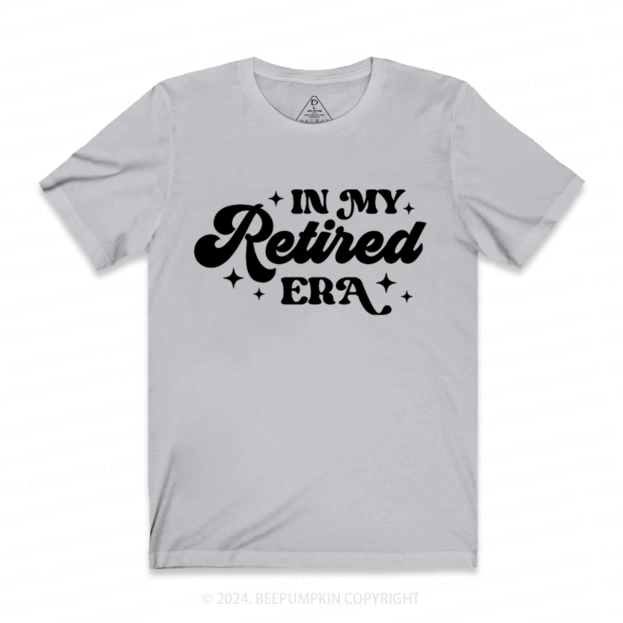 In My Retired Era Grandparents T-Shirts  