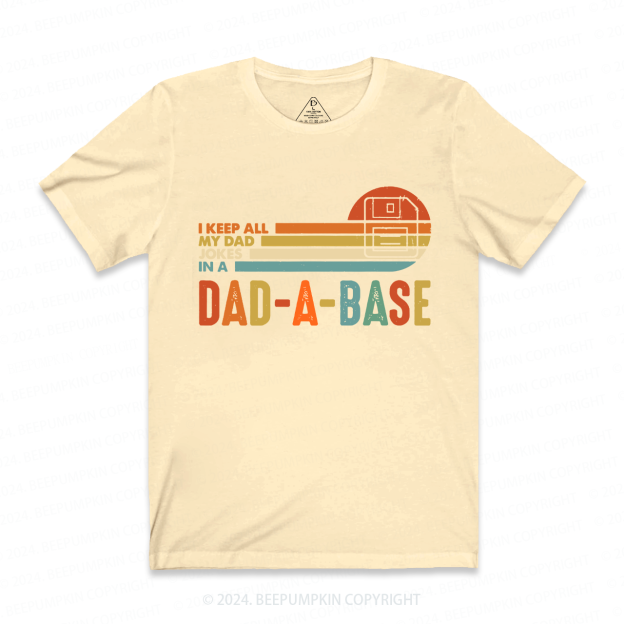 I Keep All My Dad Jokes In Dad A Base Boat T-shirt