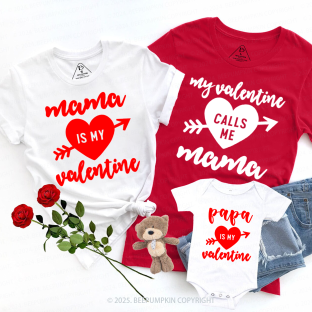 Mama Is My Valentine Family Matching Shirts