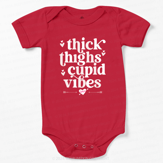 Thick Thighs Cupid Vibes Valentine Baby Bodysuit