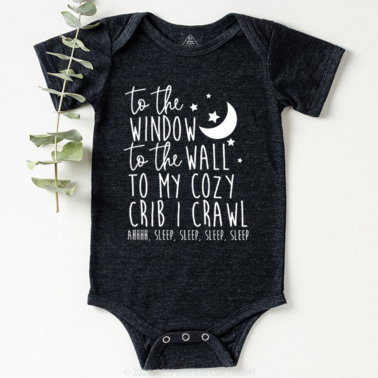 To The Window To The Wall To My Cozy Crib I Crawl Bodysuit Beepumpkin