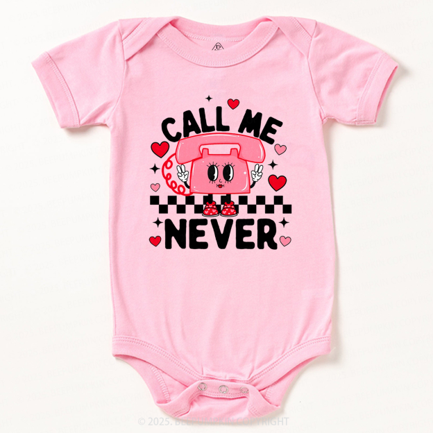 Call Me Never Valentine's Day Bodysuit Beepumpkin