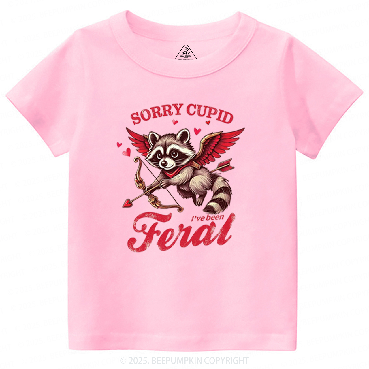 Sorry Cupid I've Been Feral Valentine's Day Toddler&Kid's Tees Beepumpkin