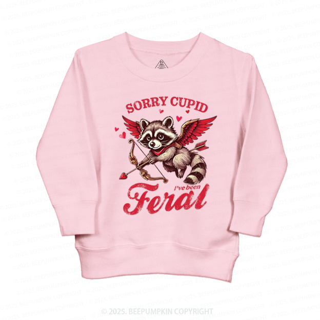 Sorry Cupid I've Been Feral Valentine's Day Kid's Sweatshirt