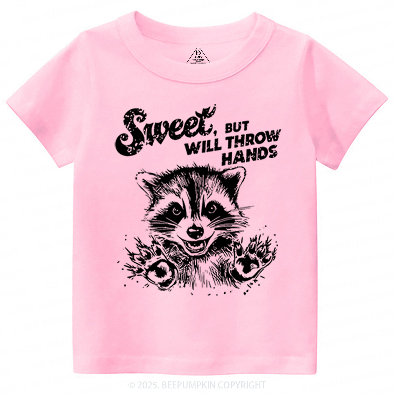 Sweet But Will Throw Hand Toddler&Kid's Tees Beepumpkin