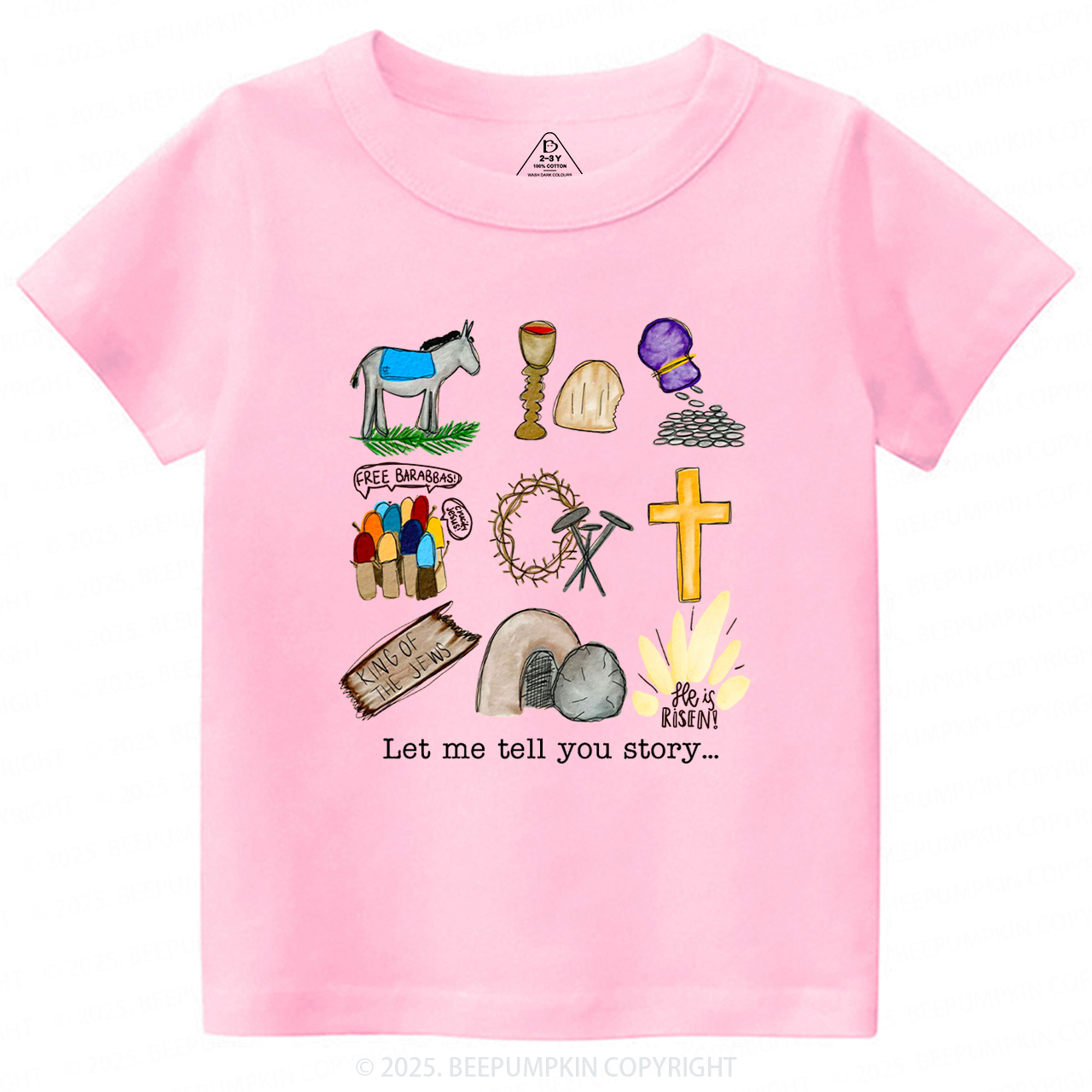 Let Me Tell You A Story Toddler&Kid's Tees Beepumpkin