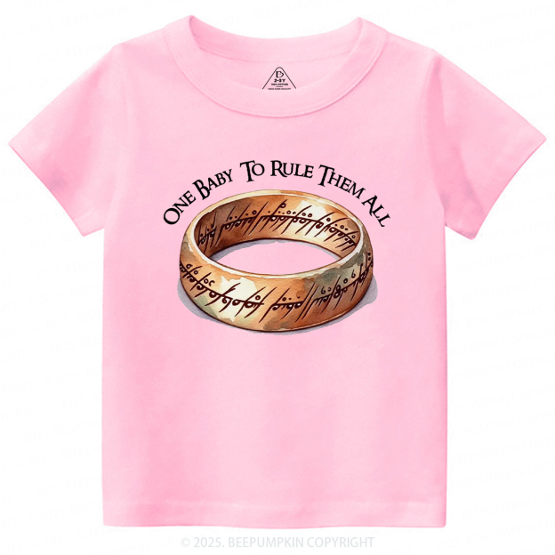 One Baby To Rule Them All Toddler&Kid's Tees Beepumpkin