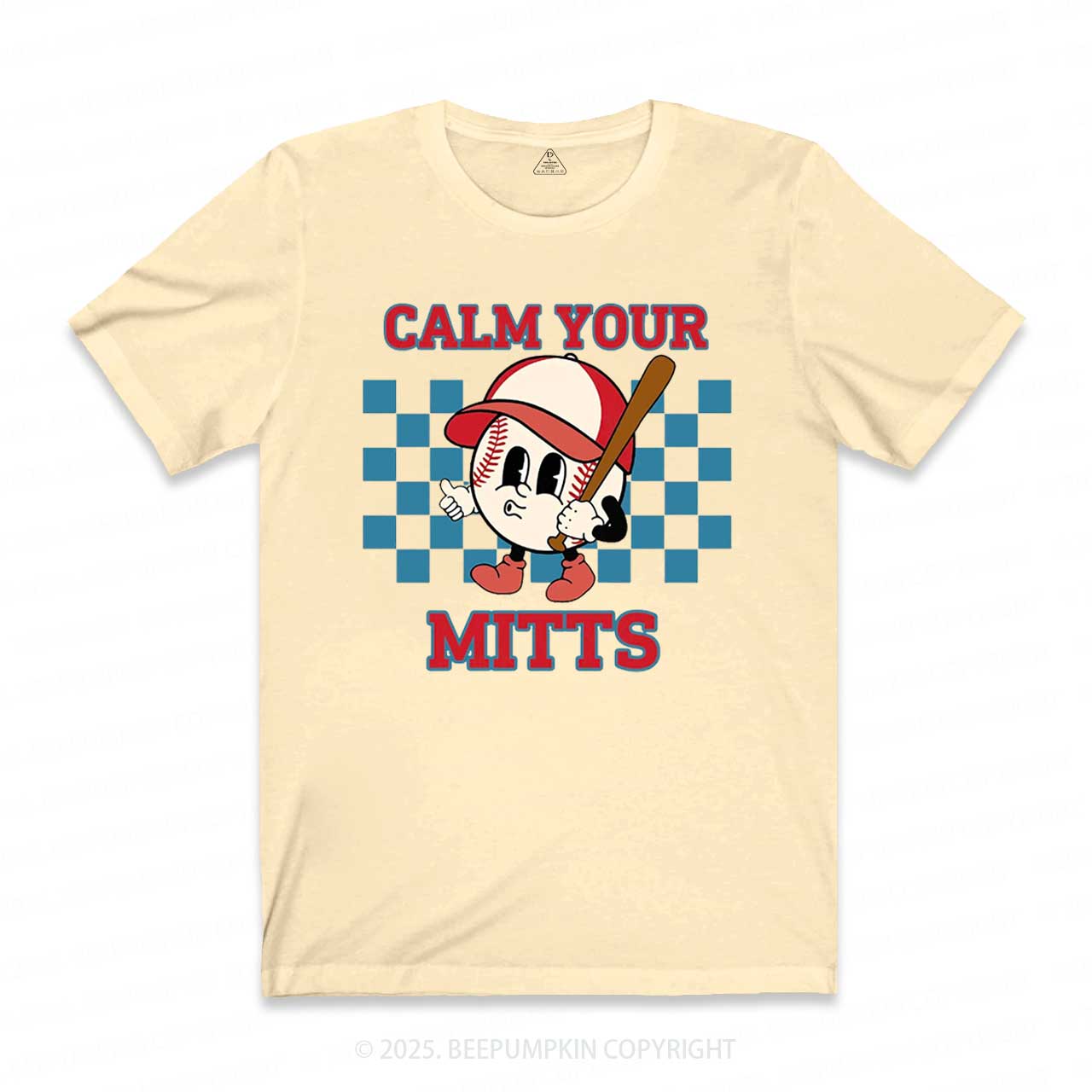 Calm Your Mitts Mama T-Shirts