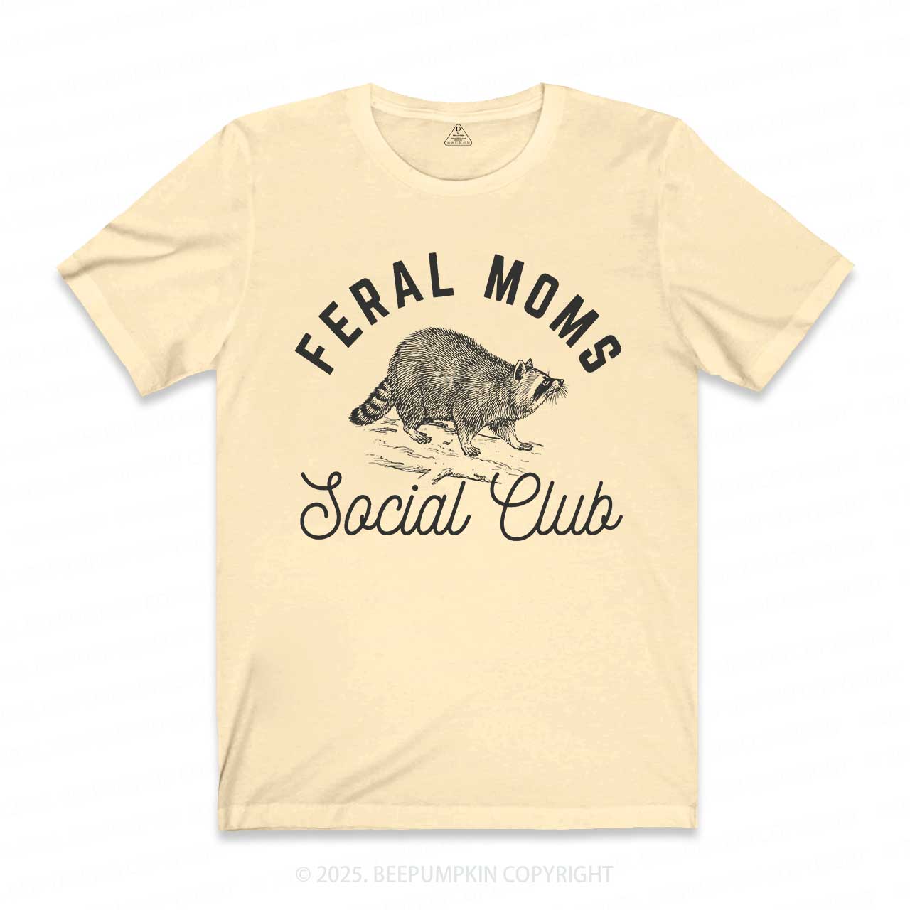 Feral Moms Social Club T-Shirts 2