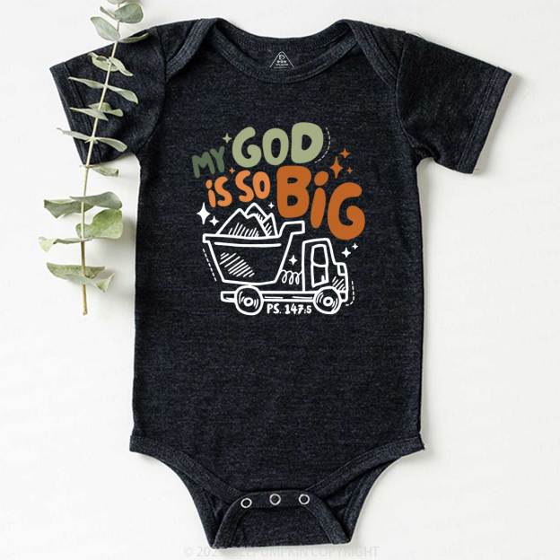 My God Is So Big Bodysuit Beepumpkin