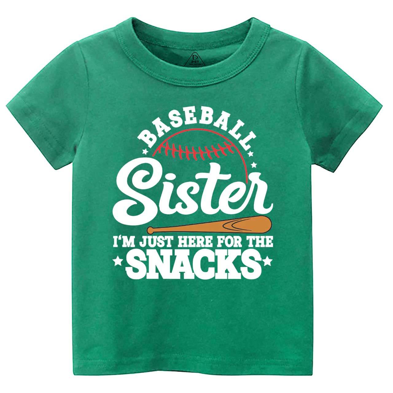 Baseball Sister I'm Just Here For The Snacks Toddler&Kid's Tees Beepumpkin