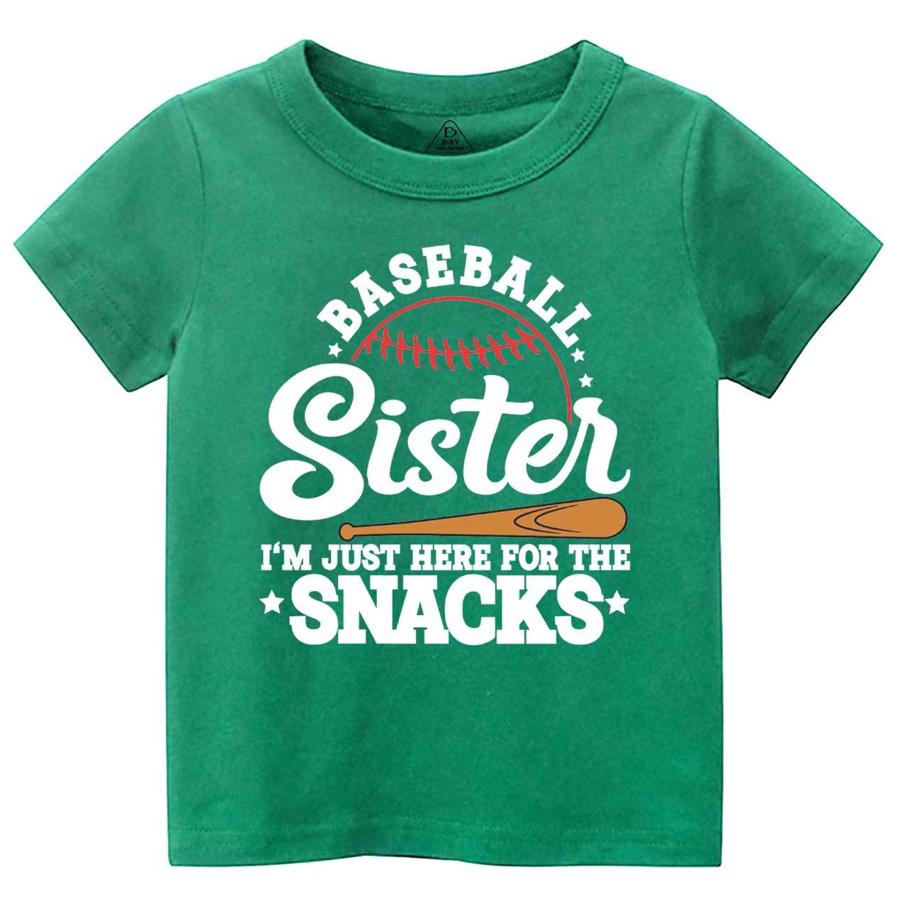 Baseball Sister I'm Just Here For The Snacks Toddler&Kid's Tees Beepumpkin