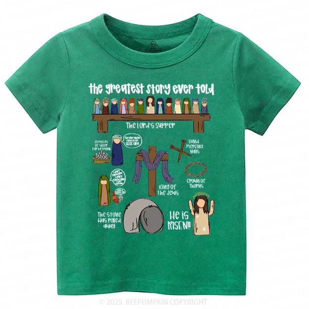 The Greatest Story Ever Told Toddler&Kid's Tees Beepumpkin