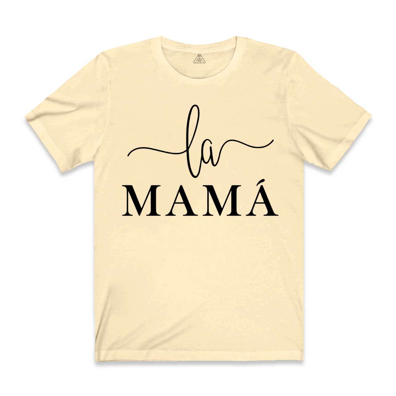 La Mama T-Shirts 