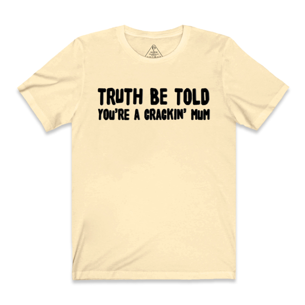 You're A Crackin' Mum T-Shirts