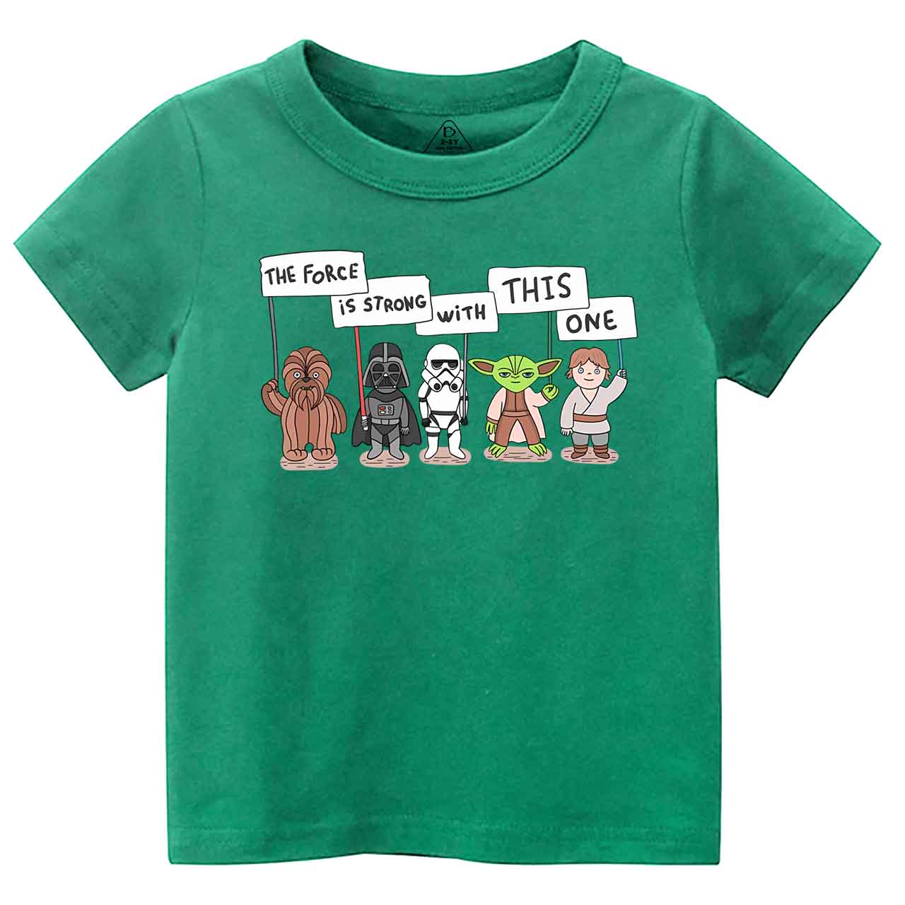 The Force Is Strong With This One Toddler&Kid's Tees Beepumpkin