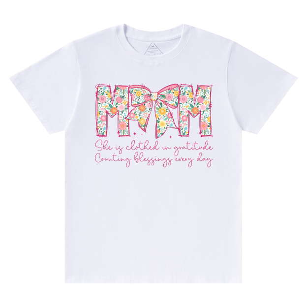  She Is Clothed In Gratitude Mama T-Shirts