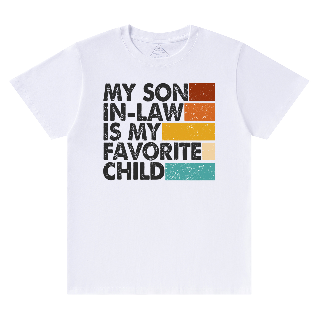 My Son In-law Is My Favorite Mama T-Shirts