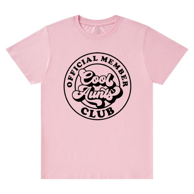 Cool Aunts Club T-Shirts 