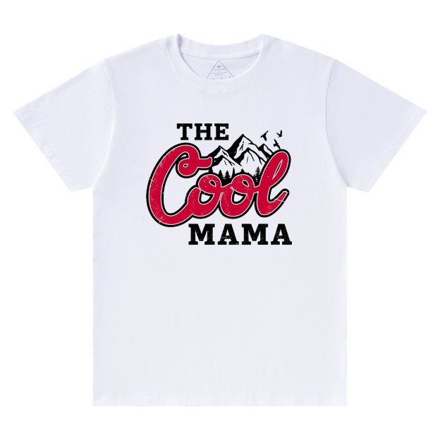 The Cool Mama Life Shirt