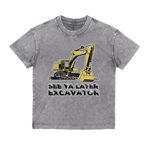 See Ya Later Excavator Toddler&Kids Washed Tees    