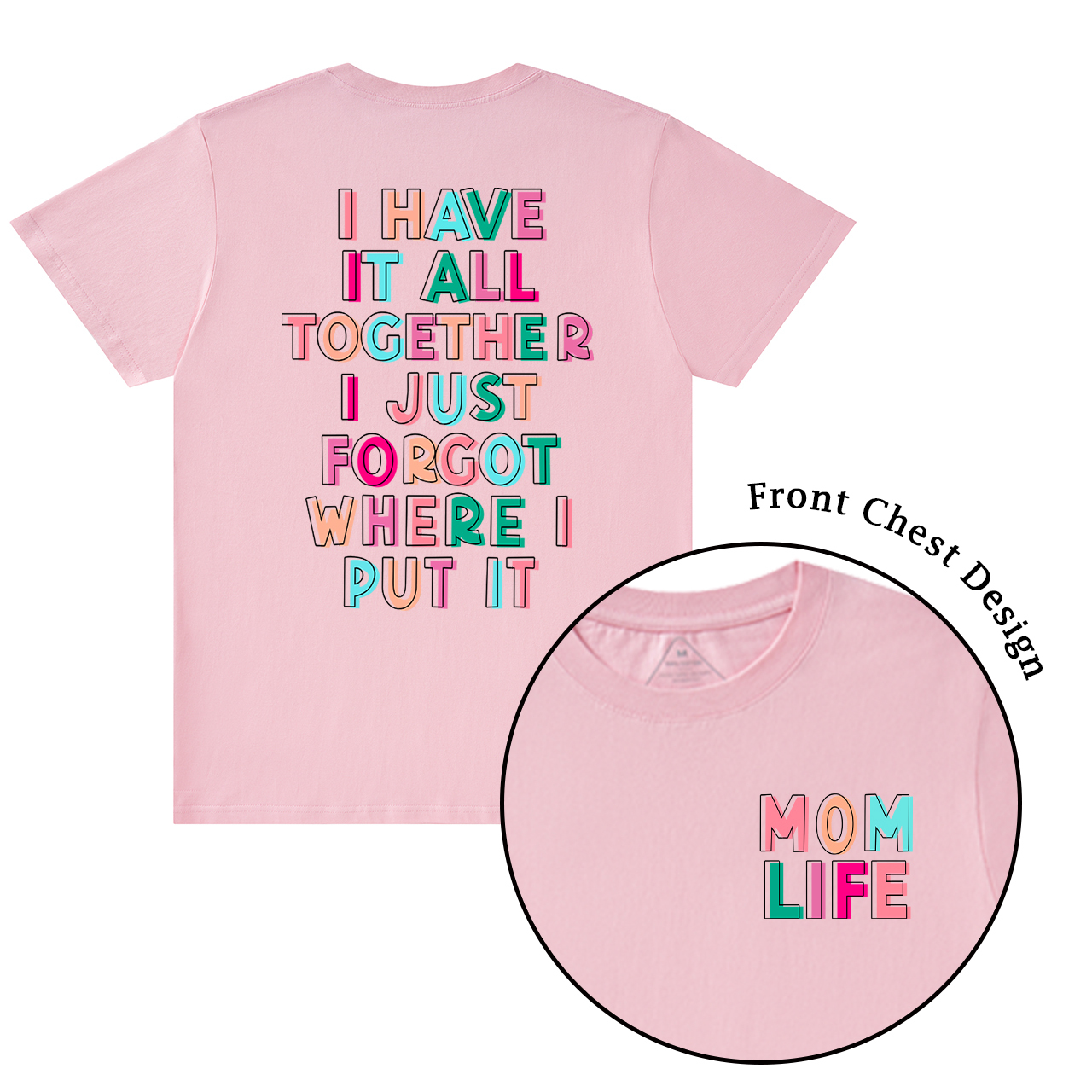 I Have It All Together Mama T-Shirts