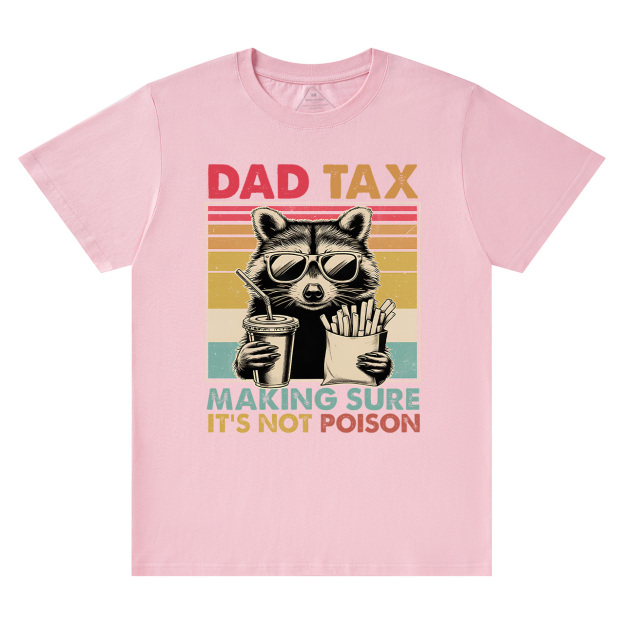 Retro Style Funny Dad Tax T-Shirt
