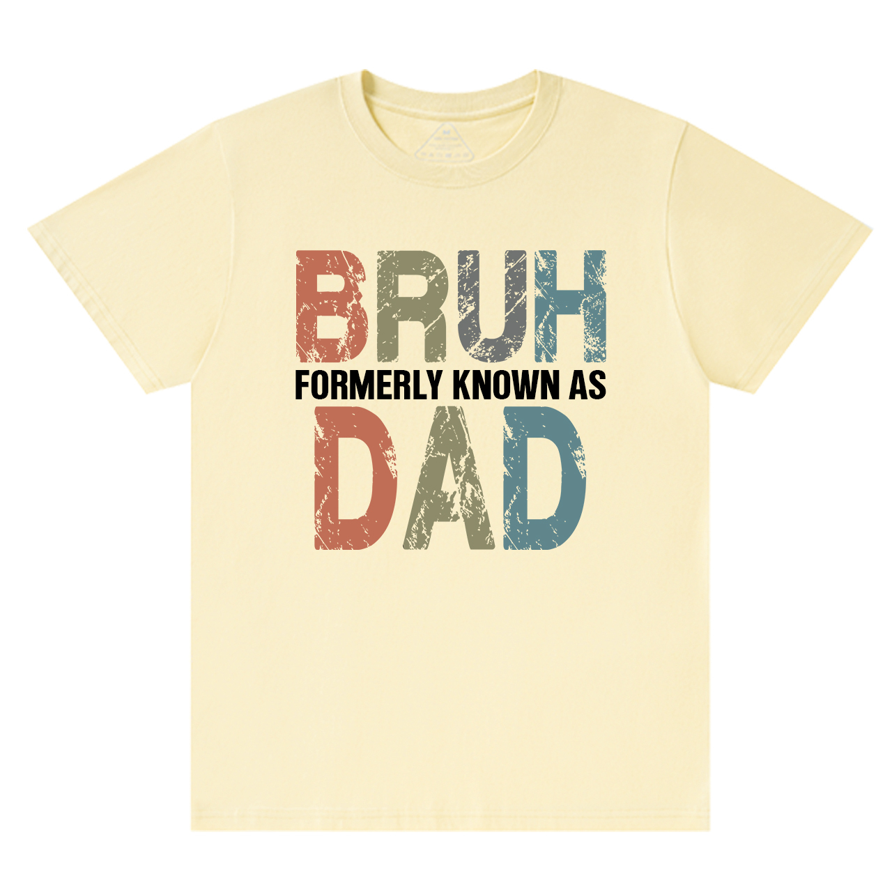 Bruh Formerly Known As Dad T-shirt