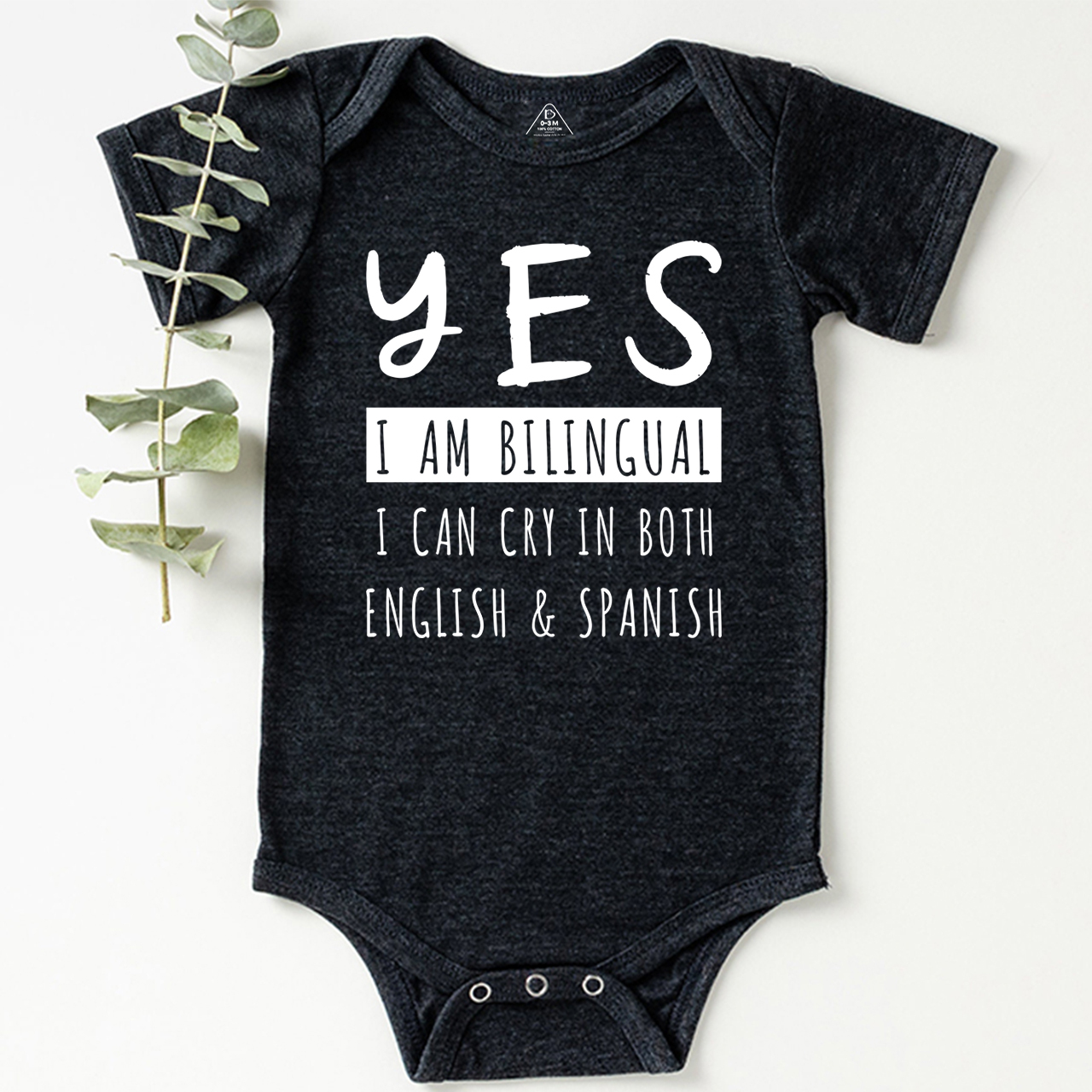 Yes I'm Bilingual I Can Cry In Both English And Spanish Bodysuit Beepumpkin 7