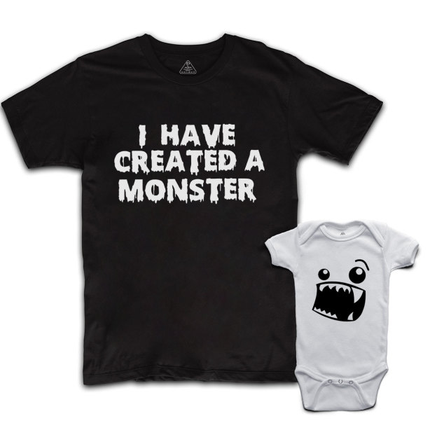 I Have Created A Monster Dad&Me Matching Shirts