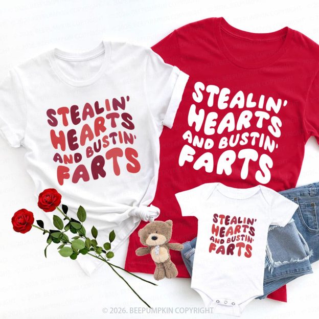 Stealin Hearts And Bustin Farts Valentine's Day Family Matching T-Shirts