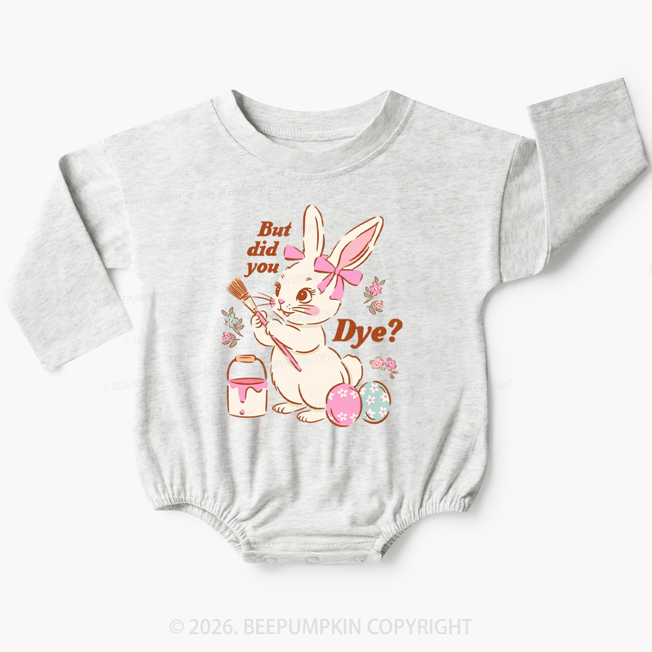 But Did You Dye Easter Rabbit Baby Bubble Romper